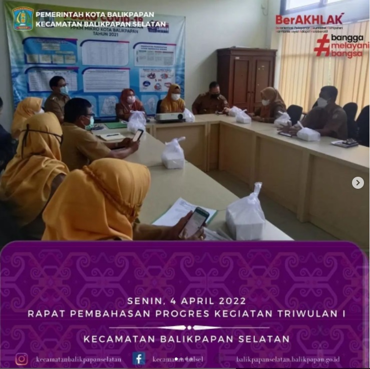 RAPAT PEMBAHASAN PROGRES KEGIATAN TRIWULAN I KECAMATAN BALIKPAPAN SELATAN