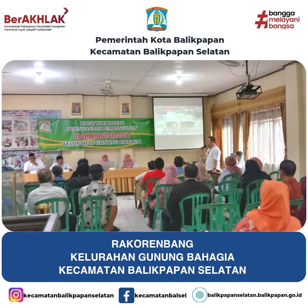 Rapat Koordinasi Perencanaan Pembangunan (Rakorenbang) Kelurahan Gunung Bahagia