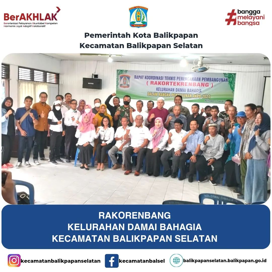 Rapat Koordinasi Perencanaan Pembangunan (Rakorenbang) Kelurahan Damai Bahagia