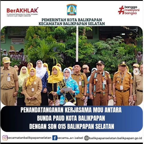 PENANDATANGANAN MOU BUNDA PAUD DAN SDN 015 BALIKPAPAN SELATAN