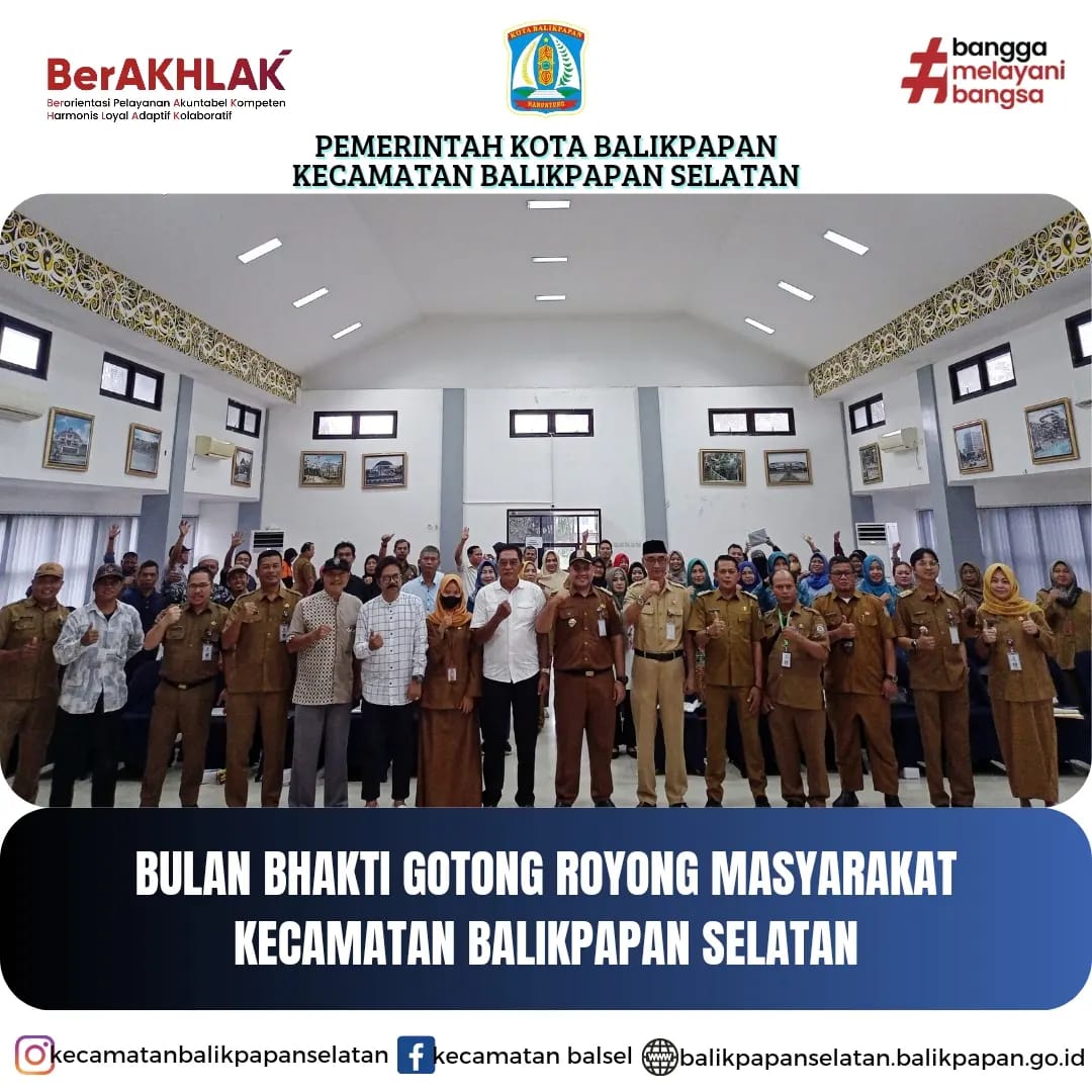 SEMINAR BULAN BHAKTI GOTONG ROYONG MASYARAKAT (BBGRM) KECAMATAN BALIKPAPAN SELATAN