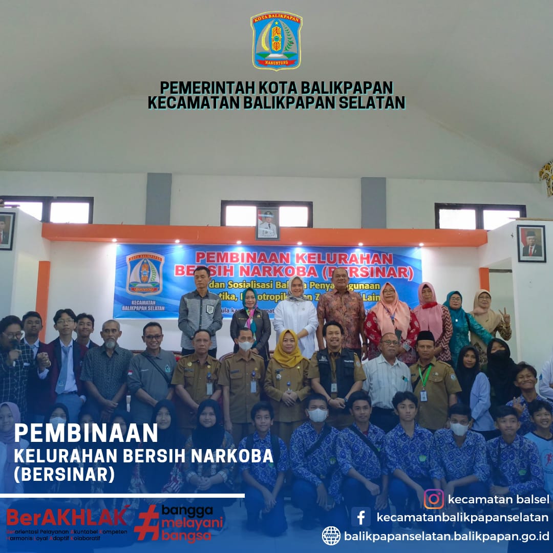 PEMBINAAN KELURAHAN BERSIH NARKOBA DAN SOSIALISASI BAHAYA PENYALAHGUNAAN NARKOTIKA, PSIKOTROPIKA DAN ZAT ADIKTIF LAINNYA 